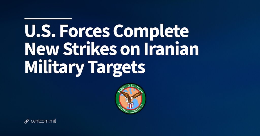 US Central Command strikes on Iranian military targets, July 2026